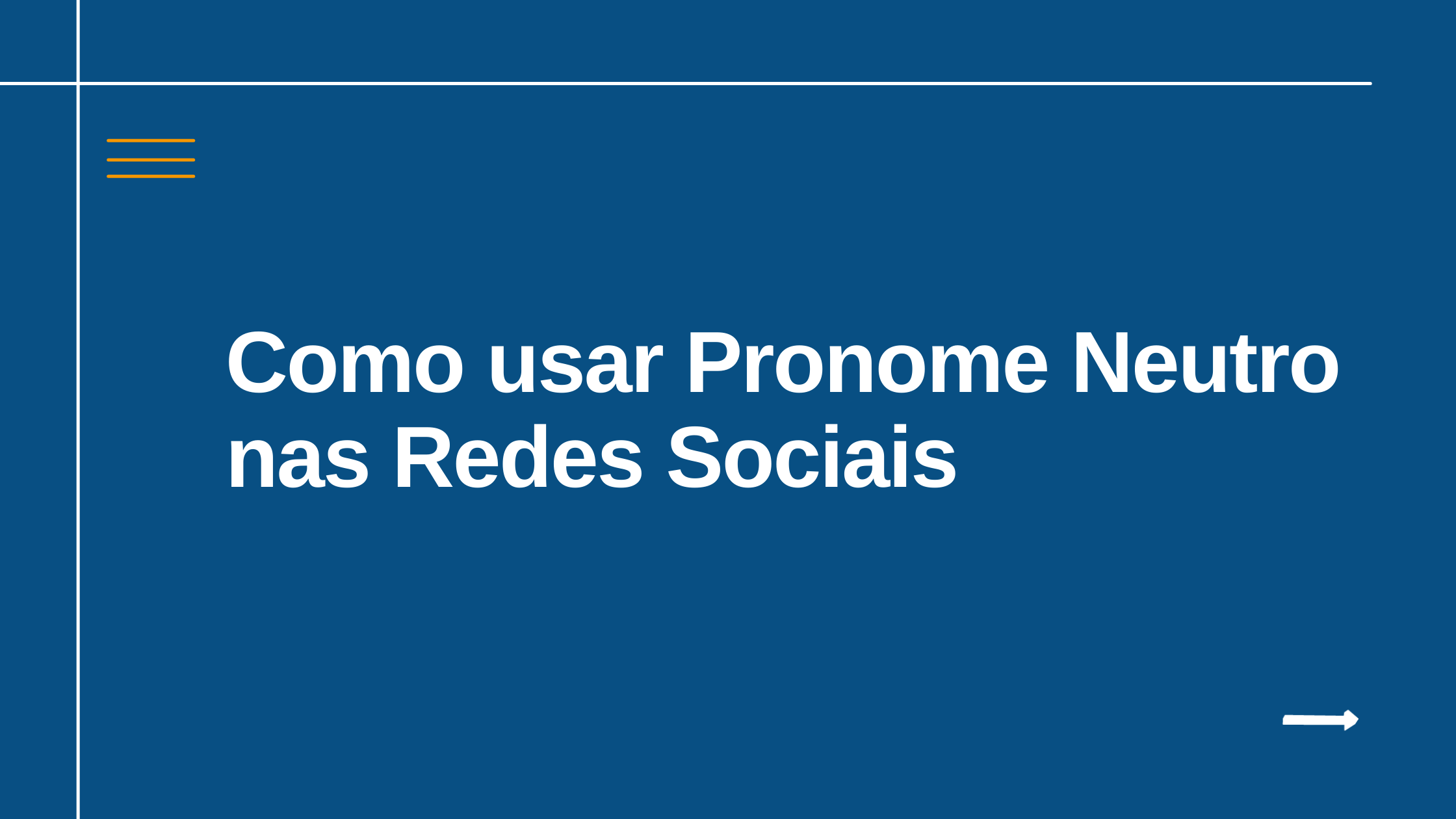 Como Usar Pronome Neutro Nas Redes Sociais 0583