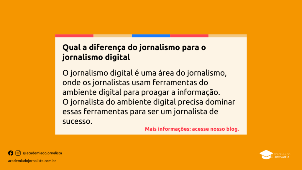 Qual a diferença do jornalismo para o jornalismo digital